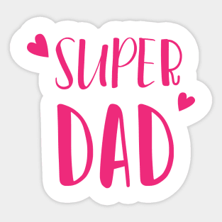 super dad Sticker